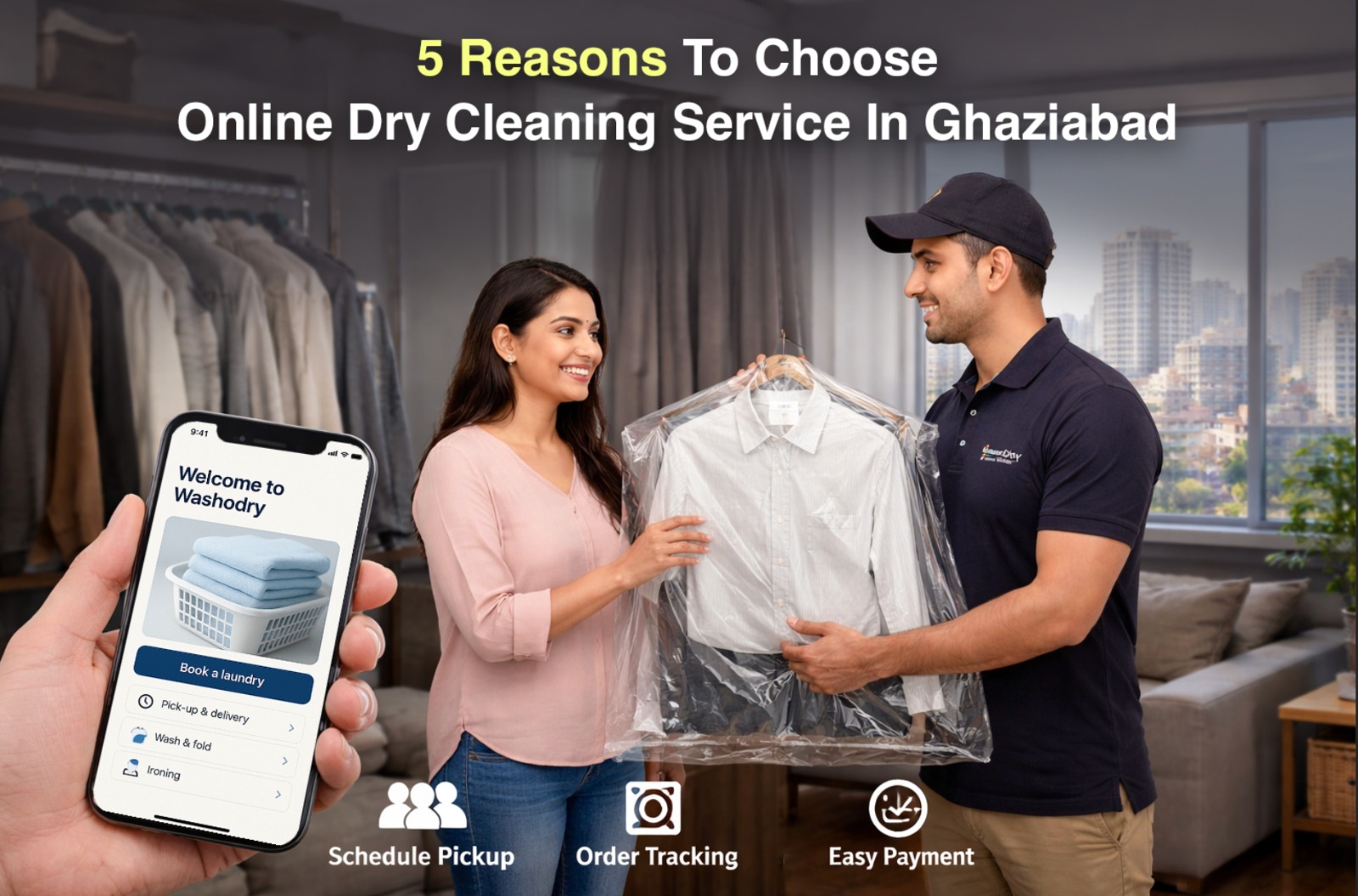 5 Reasons to Choose Online Dry Cleaning service in Ghaziabad
