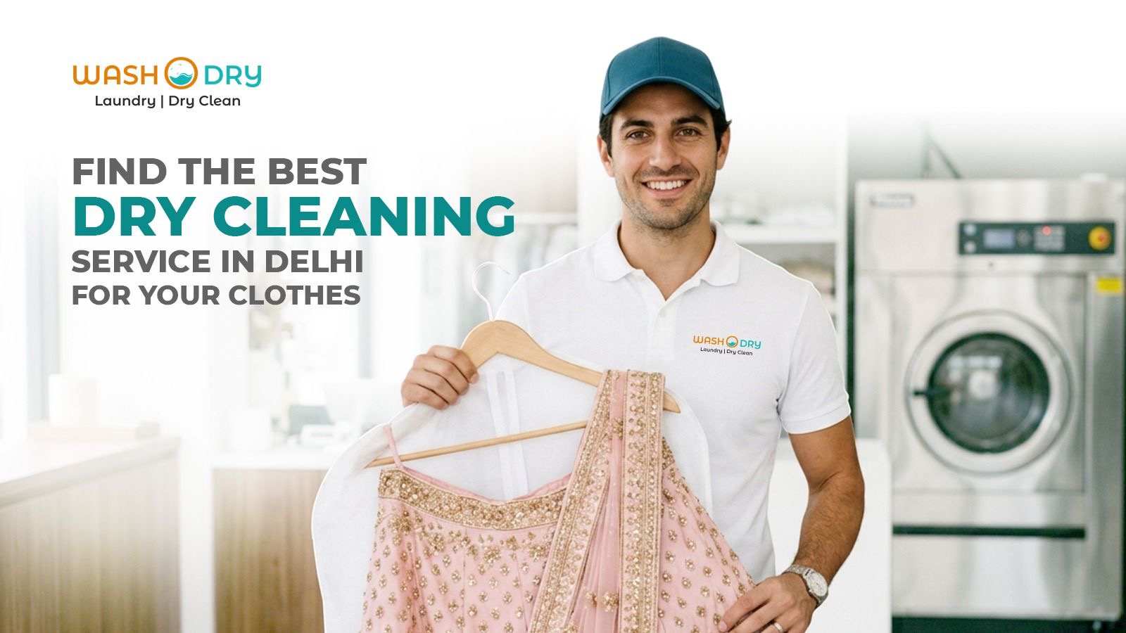 Find the Best Dry Cleaning Service in Delhi for Your Clothes