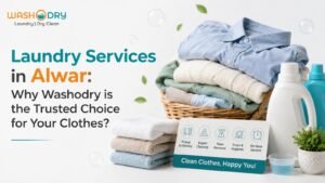 Laundry Services in Alwar