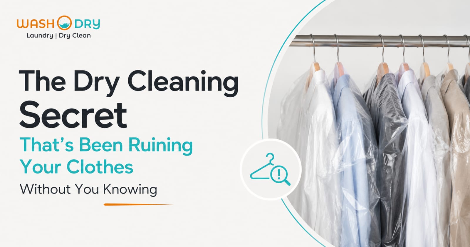 The Dry Cleaning Secret That’s Been Ruining Your Clothes Without You Knowing